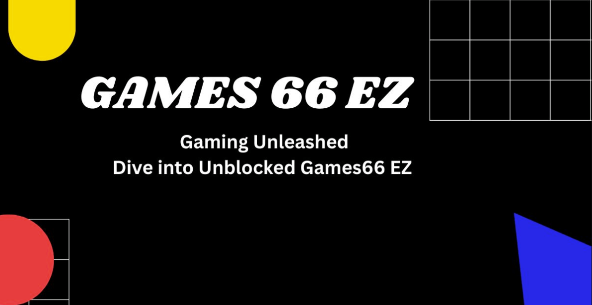 66 ez unblocked games